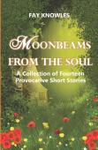 Moonbeams From The Soul
