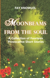 Moonbeams From The Soul