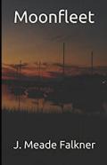 Moonfleet Annotated