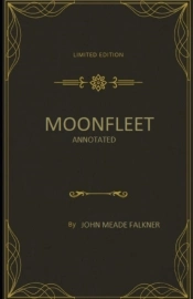 Moonfleet Annotated