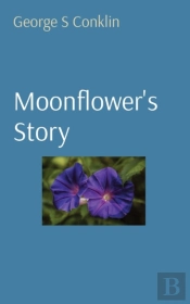Moonflower'S Story