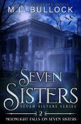 Moonlight Falls On Seven Sisters