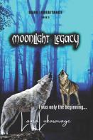 Moonlight Legacy (Dark Inheritance,#3)