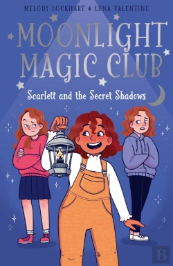 Bertrand.pt - Moonlight Magic Club: Scarlett And The Secret Shadows