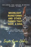 Moonlight, Rainstorms, And Other Things That Have A Soul