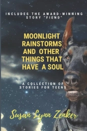 Moonlight, Rainstorms, And Other Things That Have A Soul