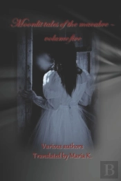 Moonlit Tales Of The Macabre - Volume Fi