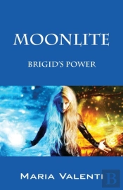Moonlite: Brigid'S Power