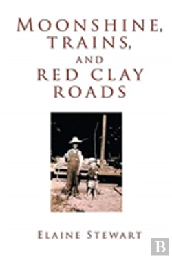 Bertrand.pt - Moonshine, Trains, And Red Clay Roads