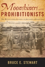 Moonshiners And Prohibitionists