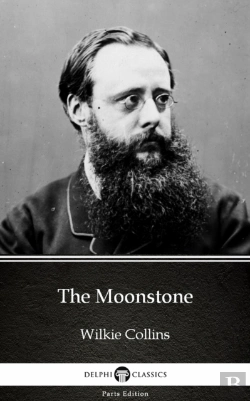 Bertrand.pt - Moonstone By Wilkie Collins - Delphi Classics (Illustrated)