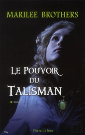Moonstone La Prophetie Du Talisman
