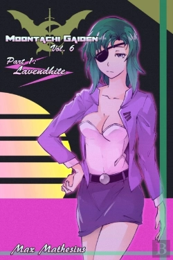 Bertrand.pt - Moontachi Gaiden Vol 6: Part 1 Lavendhit