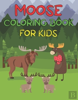 Bertrand.pt - Moose Coloring Book For Kids