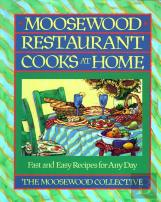 Moosewood Restaurant Cooks At Home