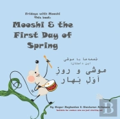 Mooshi & The First Day Of Spring Ã™Â€¦Ã™Ë†Ã˜Â´Ã™Â€° Ã™Ë† Ã˜Â±Ã™Ë†Ã˜Â² Ã˜Â§Ã™Ë†Ã™Â€Ž Ã˜Â¨Ã™Â€¡Ã˜Â§Ã˜Â±