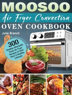Bertrand.pt - Moosoo Air Fryer Convection Oven Cookbook