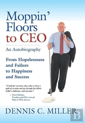 Moppin' Floors To Ceo