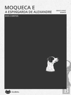 Bertrand.pt - Moqueca E A Espingarda De Alexandre