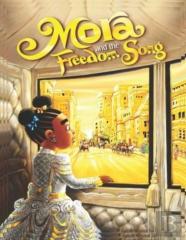 Mora And The Freedom Song