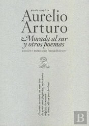 Morada Al Sur Y Otros Poemas