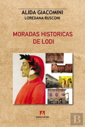 Moradas Historicas De Lodi