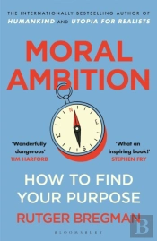 Moral Ambition