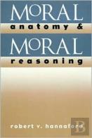 Moral Anatomy And Moral Reasoning