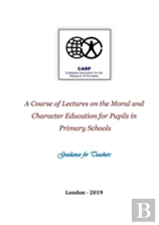 Moral And Character Education Lectures For Primary Schools