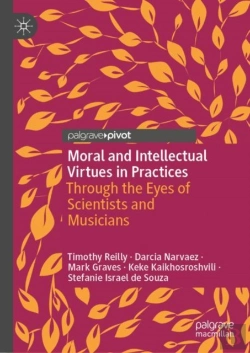 Bertrand.pt - Moral And Intellectual Virtues In Practices