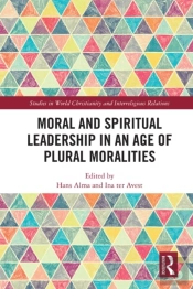 Moral And Spiritual Leadership In An Age Of Plural Moralities
