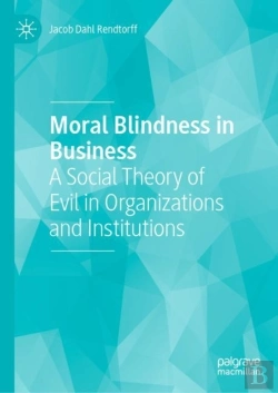 Bertrand.pt - Moral Blindness In Business