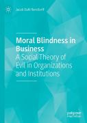 Moral Blindness In Business