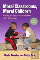 Moral Classrooms, Moral Children