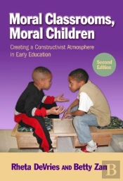 Moral Classrooms, Moral Children