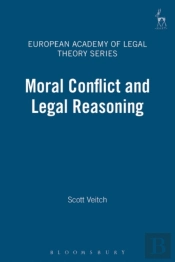 Moral Conflict And Legal Reasoning