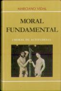 Moral De Actitudes I. Moral Fundamental (8. Ed.)