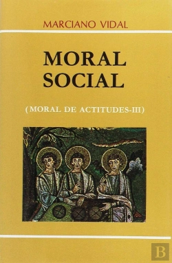 Bertrand.pt - Moral De Actitudes Iii. Moral Social (8. Ed.)