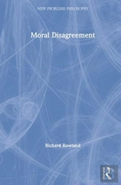 Moral Disagreement