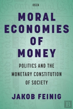 Bertrand.pt - Moral Economies Of Money