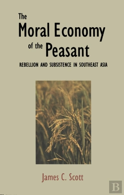 Bertrand.pt - Moral Economy Of The Peasant