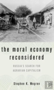 Moral Economy Reconsidered