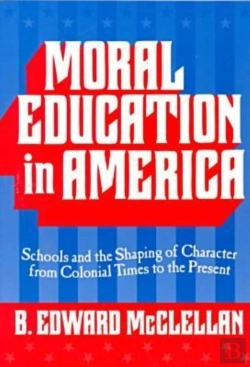 Bertrand.pt - Moral Education In America