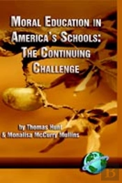 Moral Education In America'S Schools