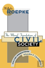 Moral Foundations Of Civil Society