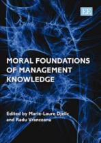 Moral Foundations Of Management Knowledge