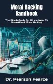 Moral Hacking Handbook