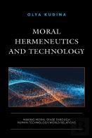 Moral Hermeneutics And Technology