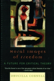 Moral Images Of Freedom