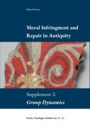 Moral Infringement And Repair In Antiquity